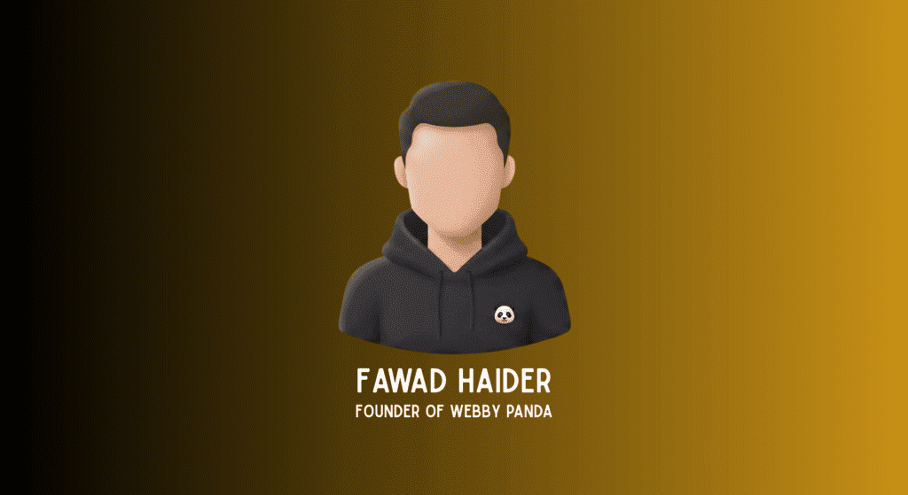 Fawad Haider Founder of Webby Panda